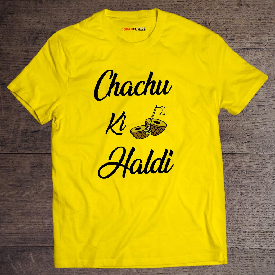Personalized Chachu Ki Haldi T-shirt For Wedding Ceremony - Round Neck
