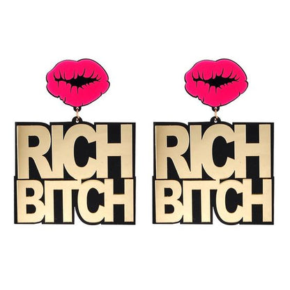 Rich Bitch Acrylic Earrings For Women