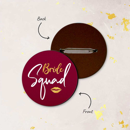 Bride Squad Badges - Pack Of 10pc